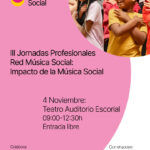 La Red Música Social dedica sus III Jornadas al impacto de la intervención socio musical